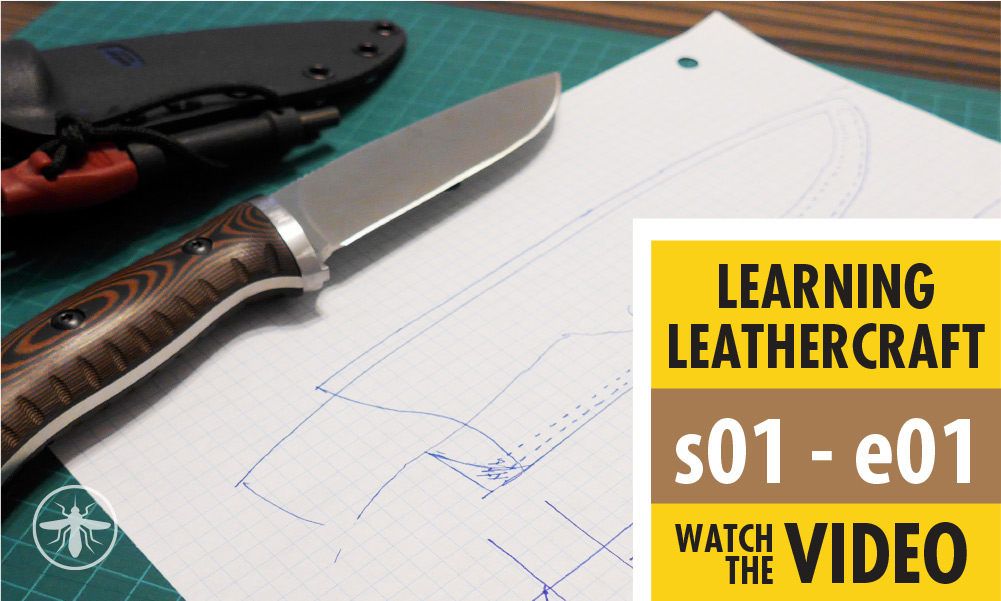 Learning Leathercraft – S01 E01 – Introduction & Planning